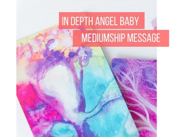 May include: Two watercolour paintings with abstract designs in shades of pink, purple, blue, and yellow. The text "IN DEPTH ANGEL BABY MEDIUMSHIP MESSAGE" is written in red on a white background.