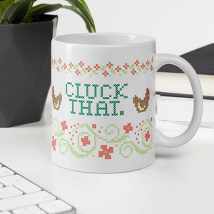 Chicken &quot;Cluck That.&quot; Cross Stitch Style Mug
