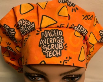 Nacho Average Scrub Tech  Scrub Hat with Toggle