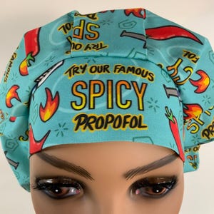 Spicy Propofol Scrub Hat with toggle