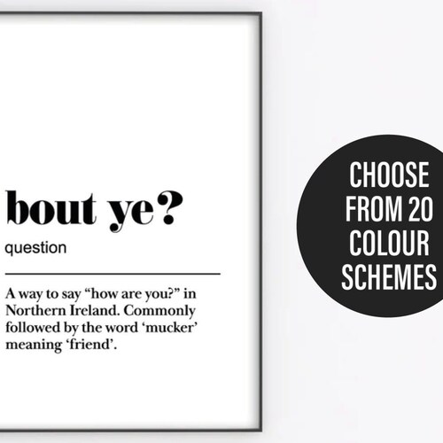 Bout Ye Definition Print Northern Ireland Slang Words Urban Etsy
