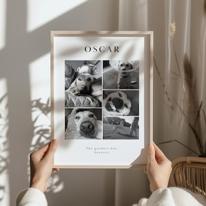 Può includere: Un collage in bianco e nero incorniciato con più foto di un cane. La parola "OSCAR" è in alto, con il testo "The goodest boy. Forever." in basso. La cornice è tenuta da una persona.