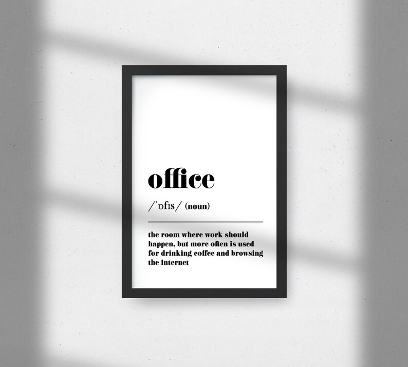 Office Definition Print Office Quote Gift Work Quote Wall Etsy