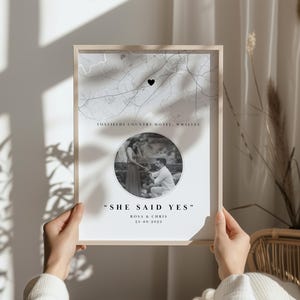 Personalised Engagement Gift Map Print, She Said Yes Proposal Location Photo