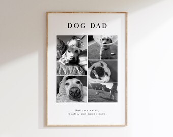 Dog Dad Photo Collage Print, Personalised Dog Gift, Custom Pet Picture Wall Art