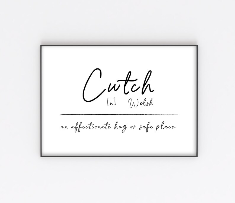 Cwtch Definition Print Welsh Definition Print Welsh Gift Etsy