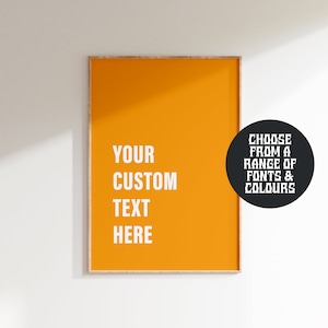 Custom Text Print - Customised Quote Print - Custom Lyric Print - Personalised Wall Art with Your Own Words and Colour Choices