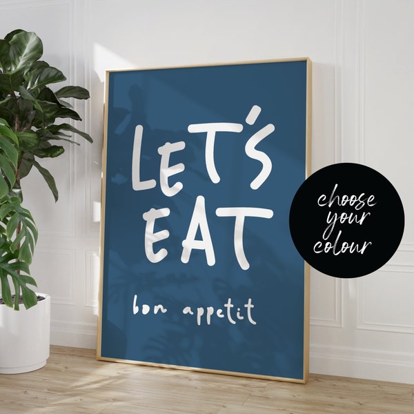 Let's Eat Kitchen Print, Kitchen Wall Art, Bon Appetit, Trendy Kitchen Decor, Retro Poster, Abstract Poster, Dining Room Typography Print