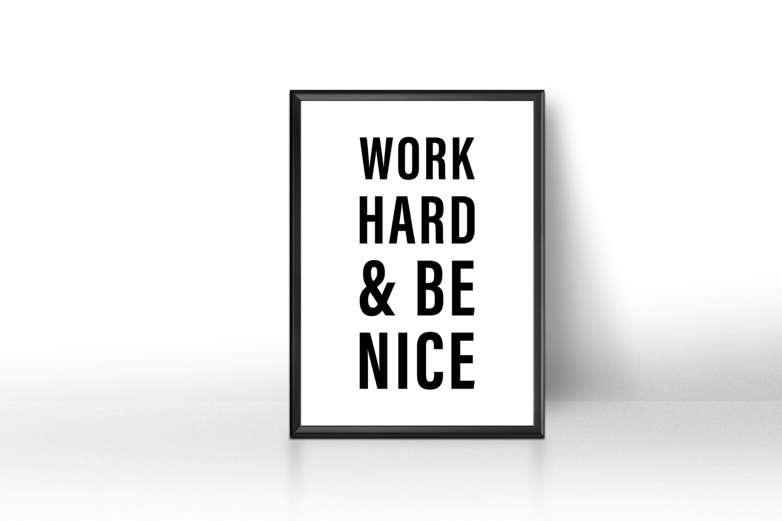 Office Wall Prints Work Hard & Be Nice Office Prints Wall Etsy