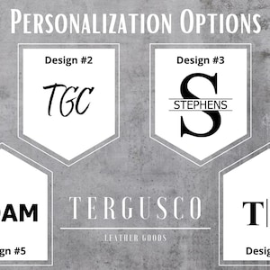 May include: Six different design options for personalized leather goods. The designs include a monogram, a name, and initials. The text "TERGUSCO LEATHER GOODS" is also visible.