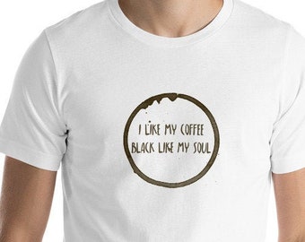 Ik hou van mijn koffie zwart als mijn soul t-shirt - Koffie shirt - Unisex shirt - Funny coffee shirt