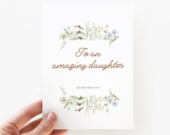 Mothers Day Card for Daughter / INSTANT DOWNLOAD / Printable Mothers Day Card for Daughter / Floral Mothers Day Card / Garden Cottage