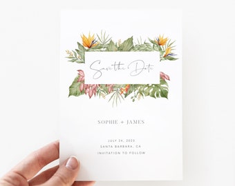May include: Save the Date card with tropical floral border, featuring the names Sophie and James, the date July 24, 2023, and the location Santa Barbara, CA. The text "Invitation to Follow" is also included.