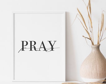 PRAY minimalist typography poster. Prayer to God printable, religious home decor wall art print