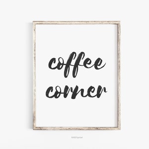 Impressão de canto de café, tipografia minimalista para impressão, arte de parede de escritório de cozinha, Cofee Bur First Coffee Cup Time Tea, Café Food Drinks Poster,
