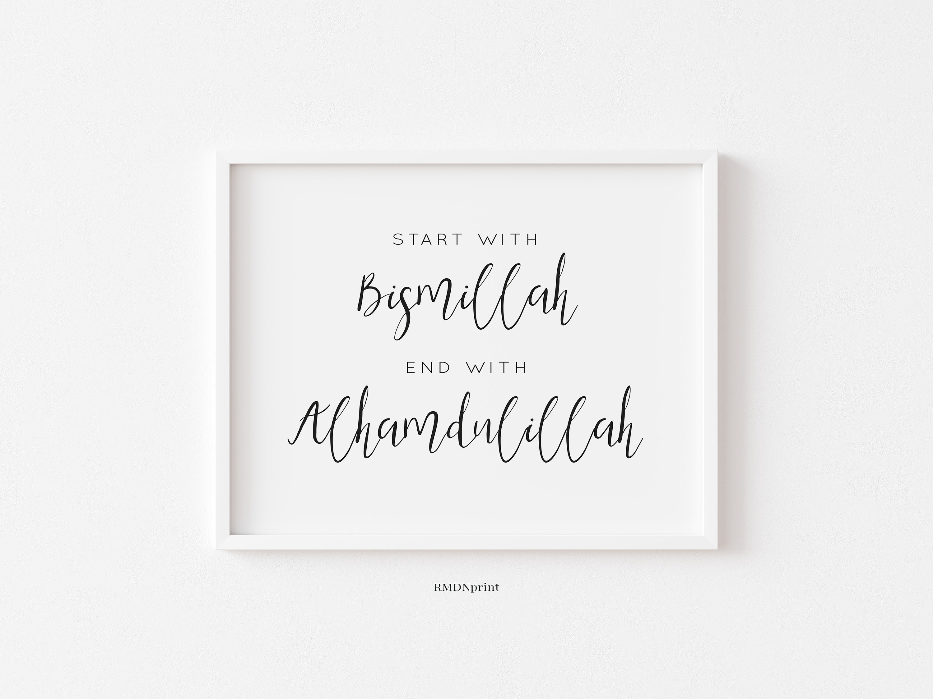 Start With Bismillah Print
