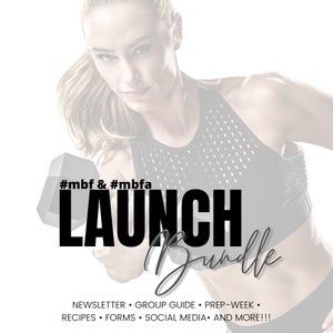 MBF and MBFA Launch Package and Challenge Group