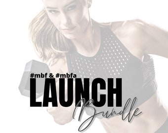 MBF and MBFA Launch Package and Challenge Group