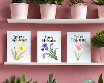 Set of 3 Flower Pun Cards - You’re Iris-istable - You’re a Daffo-delight - You’re Tulip-tastic -  funny encouragement cards, funny love card