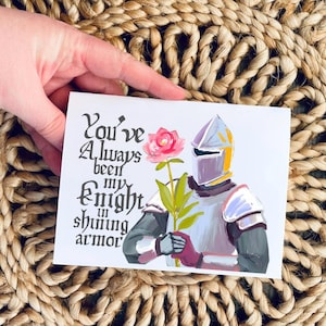 "Nerdige Mittelalter-Ritter - Liebeskarte ""You've ever BE gewesen my Knight in Shining Armor"" - Karte mit Liebe zum Valentinstag"