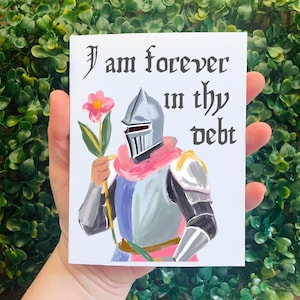 Tarjeta de agradecimiento divertida de caballero medieval: estoy en deuda contigo para siempre: tarjetas de agradecimiento para cualquier ocasión