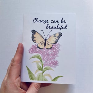El cambio puede ser una hermosa tarjeta de aliento con mariposas y flores silvestres, tarjeta de mariposa por pérdida de empleo, tarjeta de nuevo trabajo, tarjeta de aliento por divorcio