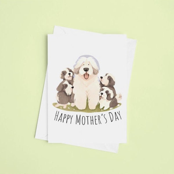 Old English Sheepdog Mother’s Day Card, Happy Mother’s Day Dog Mom, Shaggy Dog Mother’s Day Card, Old English Sheepdog Card for Mom