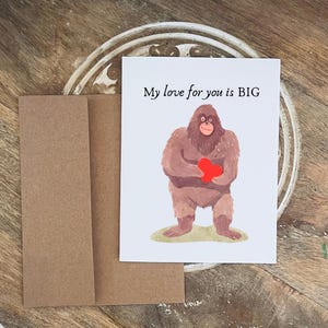 My love for you is BIG - Bigfüße Liebeskarte für jeden Anlass