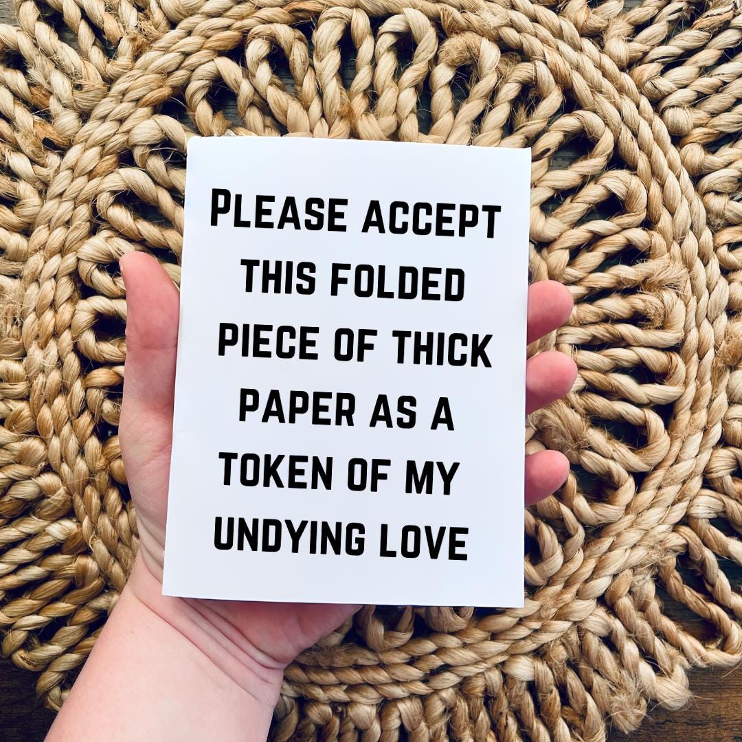 Sarcastic Love Card: Funny Anniversary, Valentine Card