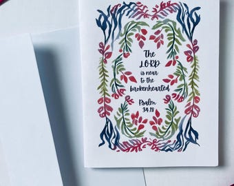 Christian Grief Card Psalm 34:18 “ The Lord is close to the brokenhearted”, Christian Sympathy Card, Christian card for grief and loss