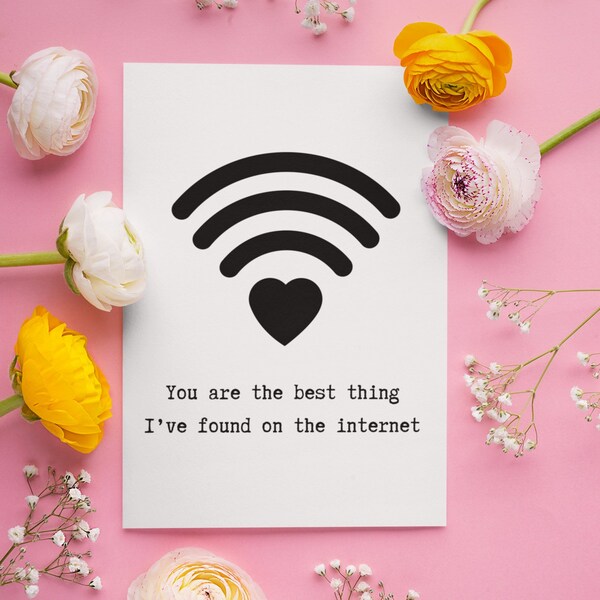 You are the best thing i found on the internet card etsy