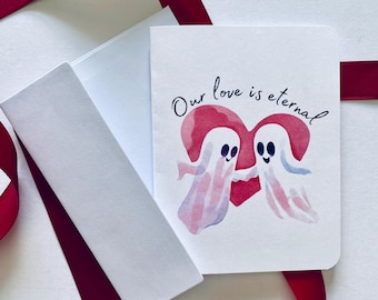 Our love is eternal ghost love card - spooky anniversary card - spooky engagement card - ghost anniversary card - ghost card for boyfriend