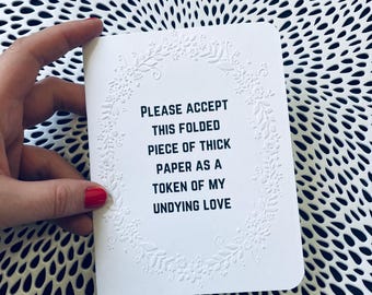 Embossed Sarcastic Love Card: Funny Friendship Card