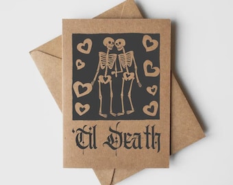 Black Rustic Kraft Paper Goth Romance Skeleton “‘Til Death” Love Card for Wedding,  Anniversary, Engagement