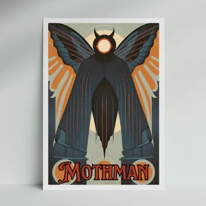 May include: A vintage-style poster featuring the Mothman. The artwork depicts a dark figure with large wings, a glowing head, and horns, set against a backdrop of orange and blue hues. The word "MOTHMAN" is prominently displayed in orange.