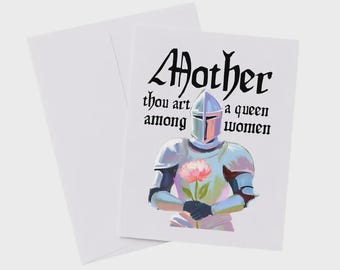 Renaissance Knight Birthday Card for Mom “Mother, thou art a queen among women”