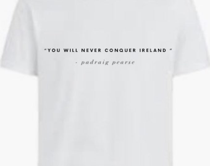 You will never conquer Ireland t-shirt