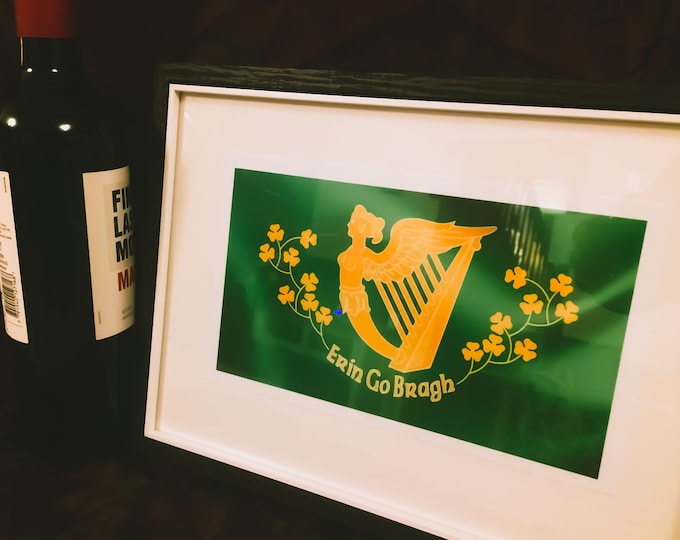 Erin go Bragh mounted print.