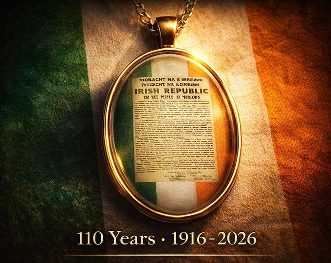 1916 Proclamation Necklace – 110th Anniversary Irish Republic Pendant