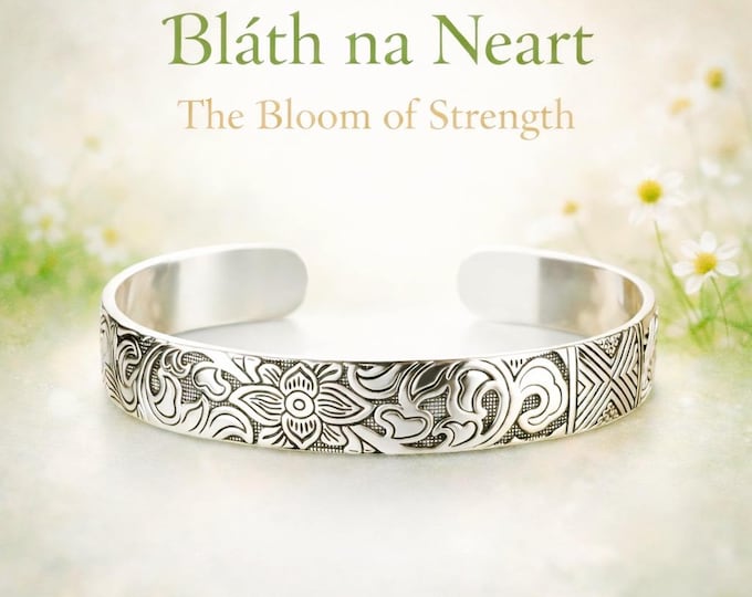 Bláth na Neart – Bloom of Strength Cuff | Sterling Silver Floral Bracelet | Irish Meaning Jewellery