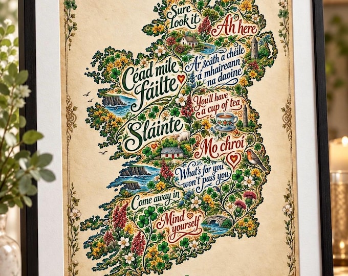 The Words That Made Us | Irish Sayings Map Print | Nostalgic Ireland Wall Art & Christmas Gift