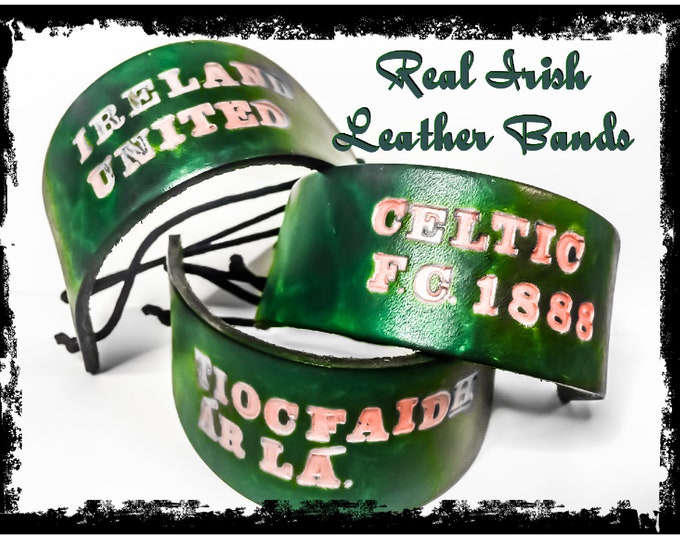 Real Handmade Irish Leather Bands ;buy one get one free; (Celtic no longer available)