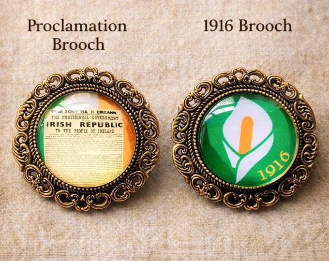 1916 Easter Rising Brooch – 110th Anniversary Irish Proclamation or Lily Pin. Sold separately.