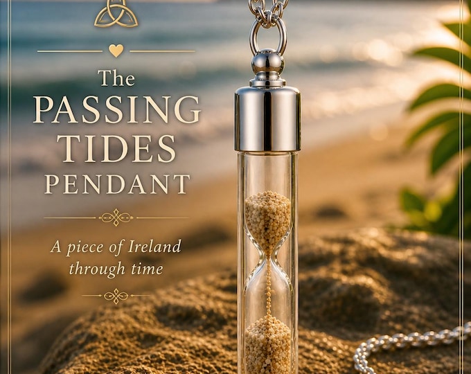 The Passing Tides Pendant – Irish Sand Hourglass Necklace, A Piece of Ireland Through Time