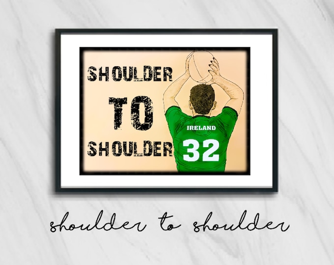 Shoulder to Shoulder (Ireland 32 collection)