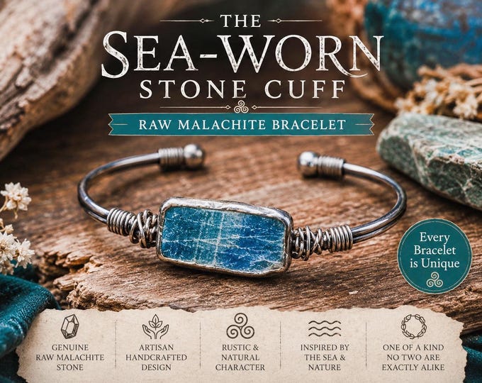 The Sea-Worn Stone Cuff | Raw Malachite Bracelet | Rustic Stone Cuff | Natural Stone Gift