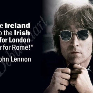 John Lennon Irish quote.