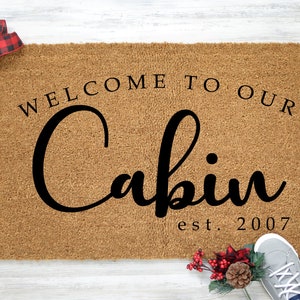 Welcome to Our Cabin Doormat, Welcome to the Cabin, Cabin Welcome Mat, Cabin Decor, Cabin Door Mat, Cabin Front Porch Decor, Coir - Item 768