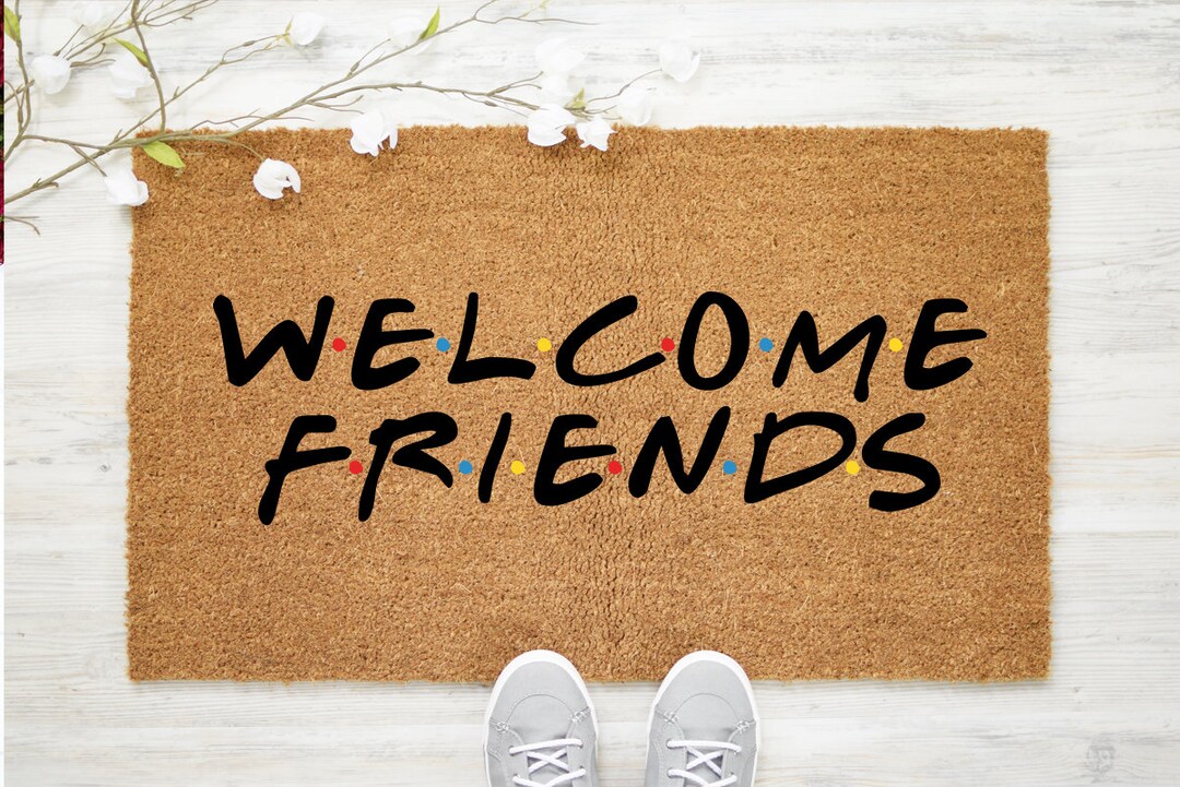 Friends Doormat, Friends Doormat, Doormat, Funny Doormat, Front Door Mat, Front