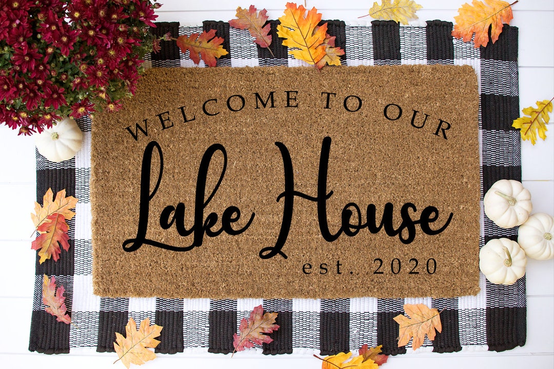to Our Lake House Doormat, Lake House Decor, to the